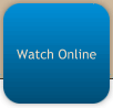 Watch Online